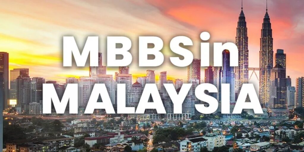 MBBS in Malaysia: A Gateway to Global Medical Education